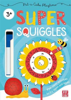 PAT-A-CAKE PLAYTIME: SUPER SQUIGGLES PB - PAT-A-CAKE-ANA BER
