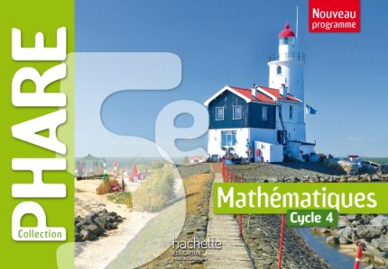 PHARE MATHEMATIQUES CYCLE 4 / 5E - LIVRE ELEVE - ED. 2016 PO