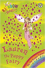 RAINBOW MAGIC :LAUREN THE PUPY FAIRY . THE PET KEEPER FAIRIE