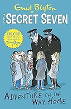 SECRET SEVEN COLOUR SHORT STORIES : ADVENTURE ON THE WAY HOM