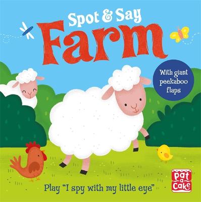 SPOT AND SAY: FARM HC BBK - PAT-A-CAKE-ANNE PASSCHIER