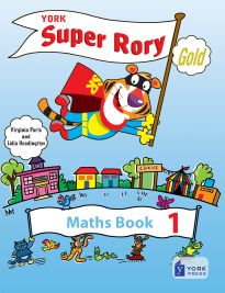SUPER RORY GOLD 1 MATHS BOOK - VIRGINIA PARIS LIDIA HEADINGT