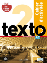 TEXTO 2 A2 PACK CAHIER + VERSION NUMERIQUE - JEAN-THIERRY LE