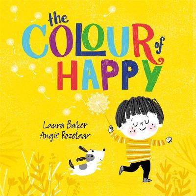 THE COLOUR HAPPY HC - LAURA BAKER-ANGIE ROZELAAR