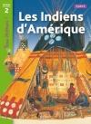 TOUS LECTEURS! 2: LES INDIENS D AMERIQUE CYCLE 2 PB - ROBERT