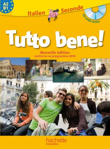 TUTTO BENE! A2 + B1 (+ CD) 2ND ED - PIERRE METHIVIER-BRUNA R