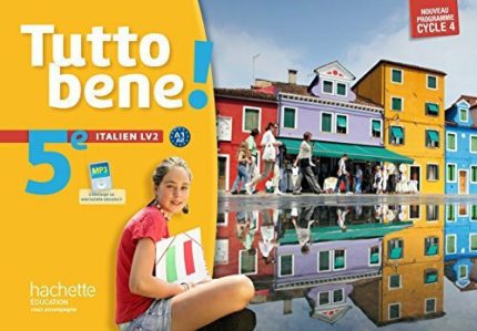 TUTTO BENE ITALIEN CYCLE 4/5E LV2 METHODE - IVAN AROMATARIO