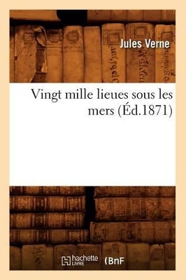 VINGT MILLE LIEUES SOUS LES MERS (ED.1871)  POCHE - JULES VE