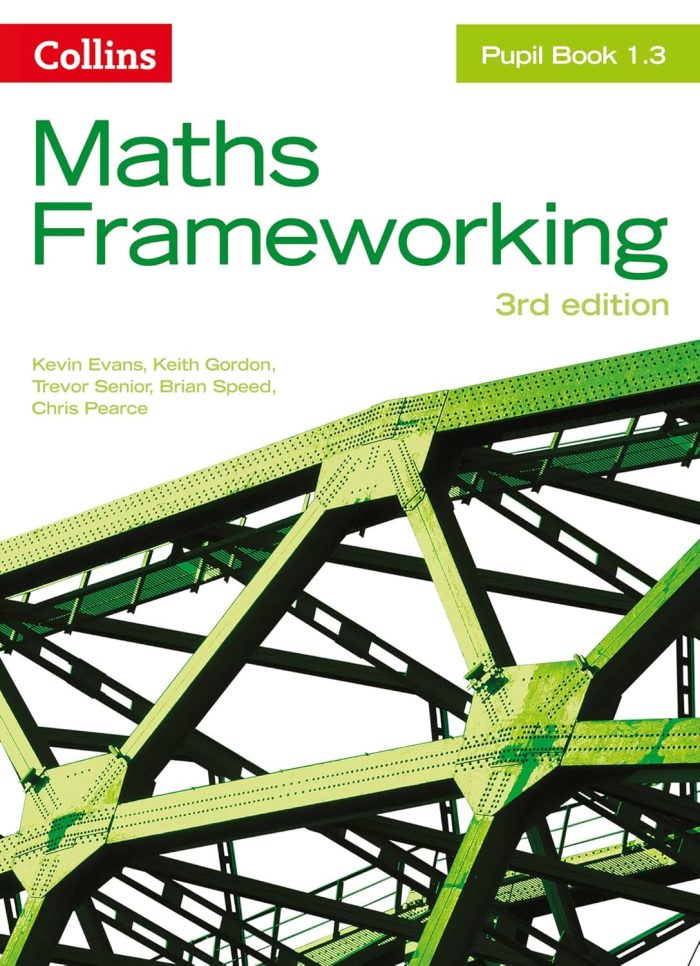 Maths Frameworking - KS3 Maths Pupil Book 1.3 Maths Frameworking - KS3 Maths Pupil Book 1.3
