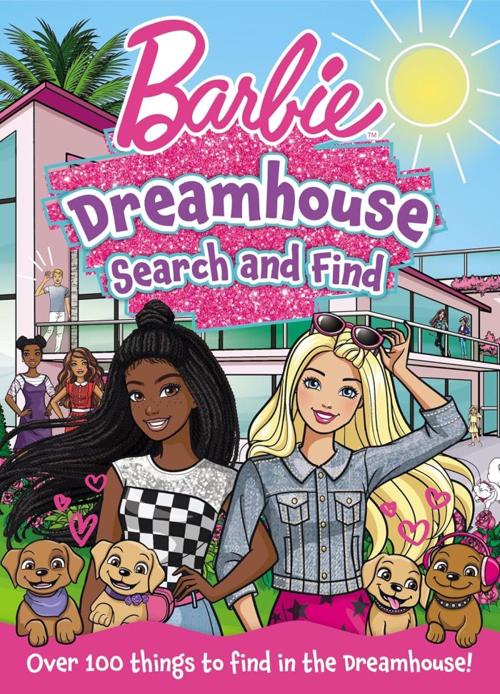 Barbie Dreamhouse: Search and Find Barbie Dreamhouse: Search and Find