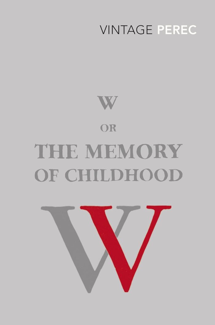 W or The Memory of Childhood W or The Memory of Childhood
