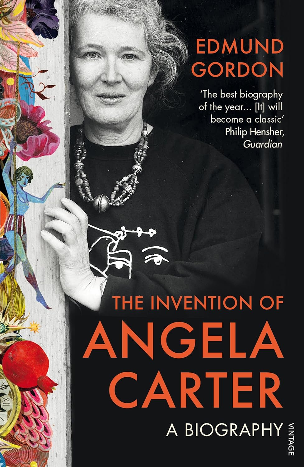 The Invention of Angela Carter: a Biography