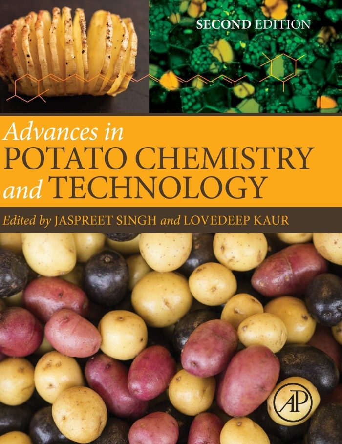 Advances in Potato Chemistry and Technology Advances in Potato Chemistry and Technology