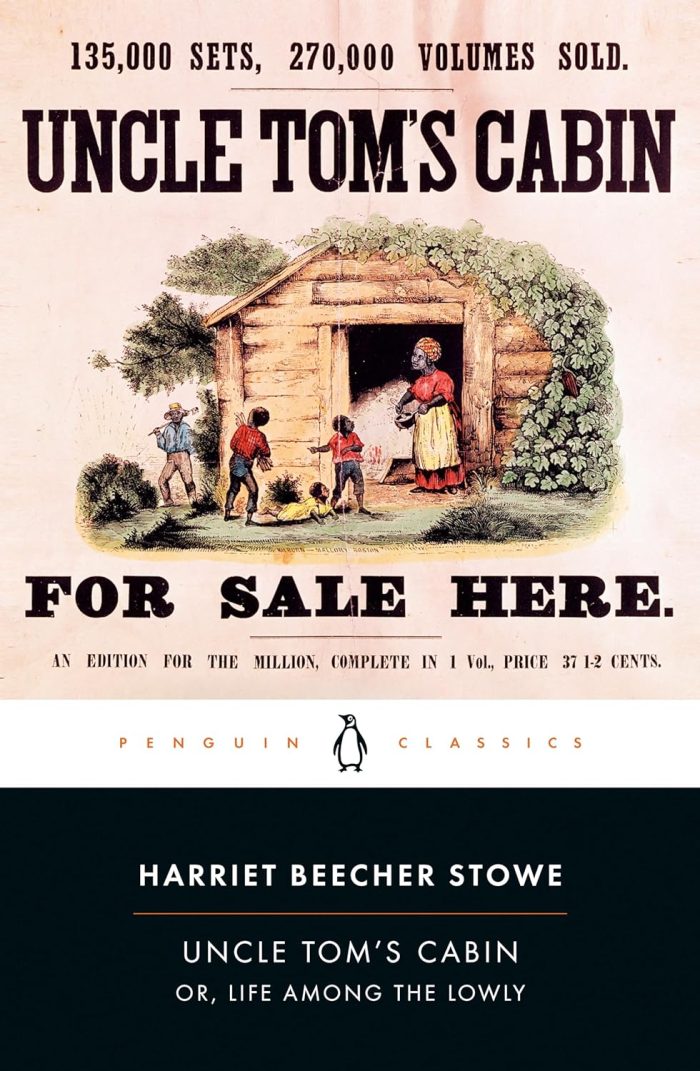 Uncle Tom's Cabin or, Life Among the Lowly Uncle Tom's Cabin or, Life Among the Lowly
