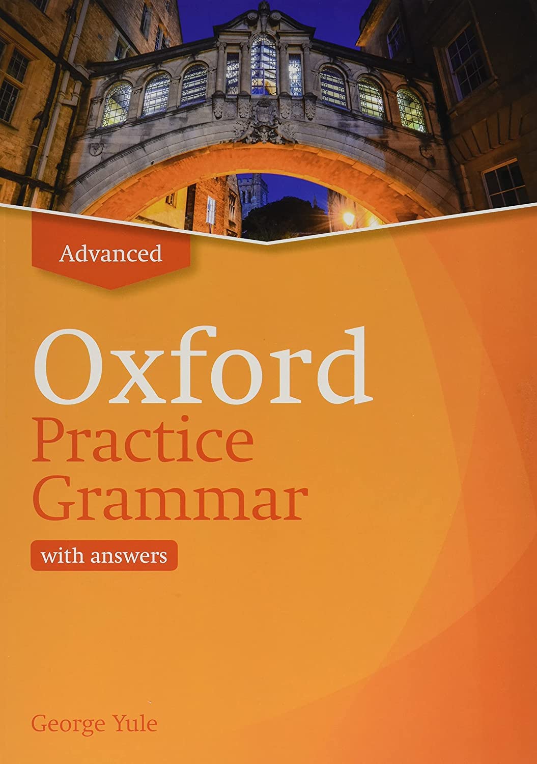 Oxford Practice Grammar Advance with Answers