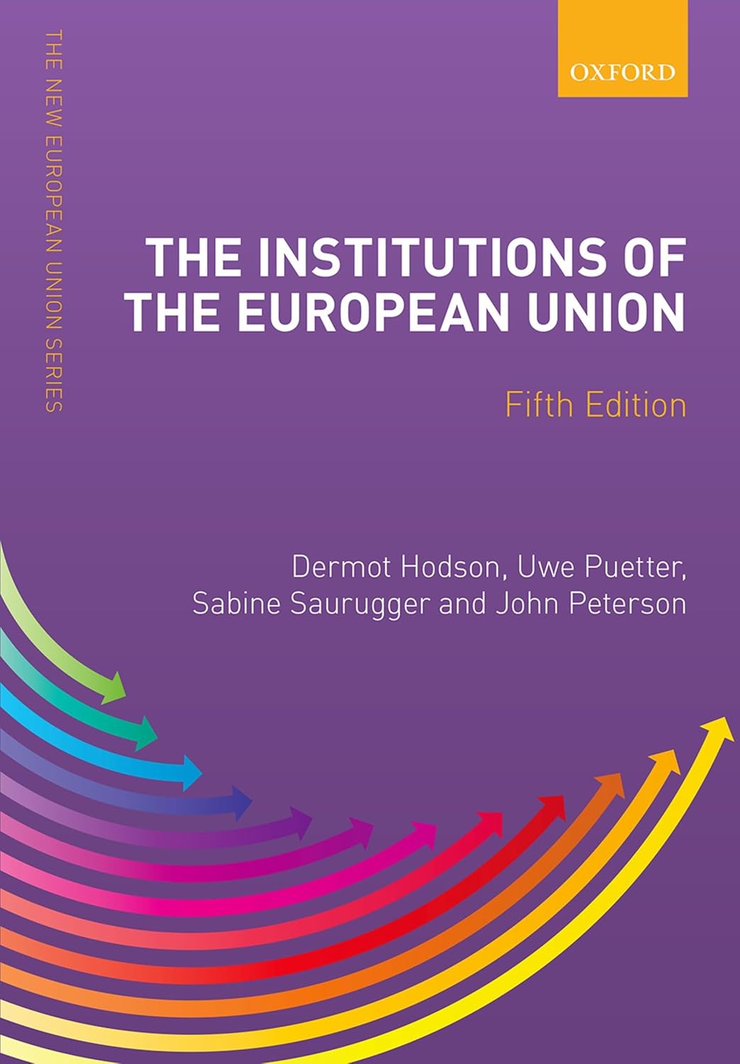 The Institutions of the European Union (5th Edition)