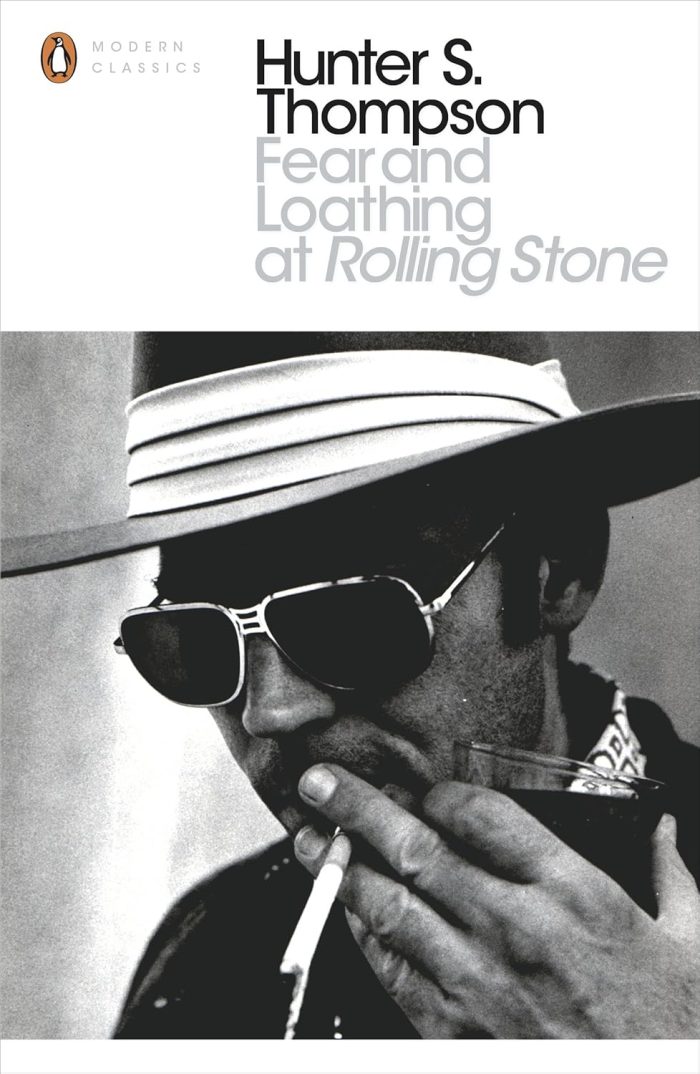 Fear and Loathing at Rolling Stone: The Essential Writing of Hunter S. Thompson Fear and Loathing at Rolling Stone: The Essential Writing of Hunter S. Thompson