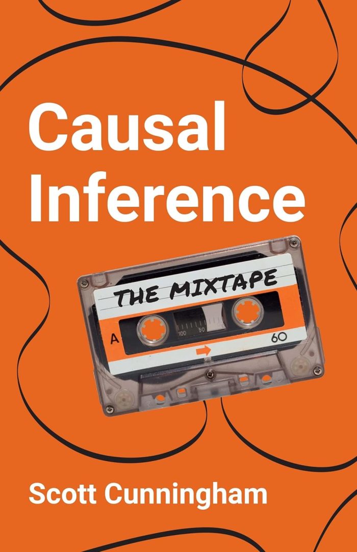 Causal Inference: The Mixtape Causal Inference: The Mixtape