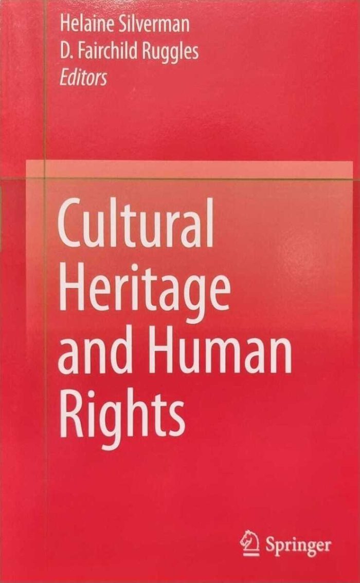 Cultural Heritage and Human Rights Cultural Heritage and Human Rights