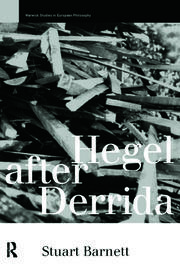 Hegel After Derrida