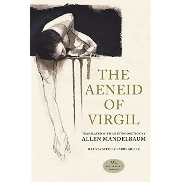 The Aeneid (35th Anniversary Edition) The Aeneid (35th Anniversary Edition)