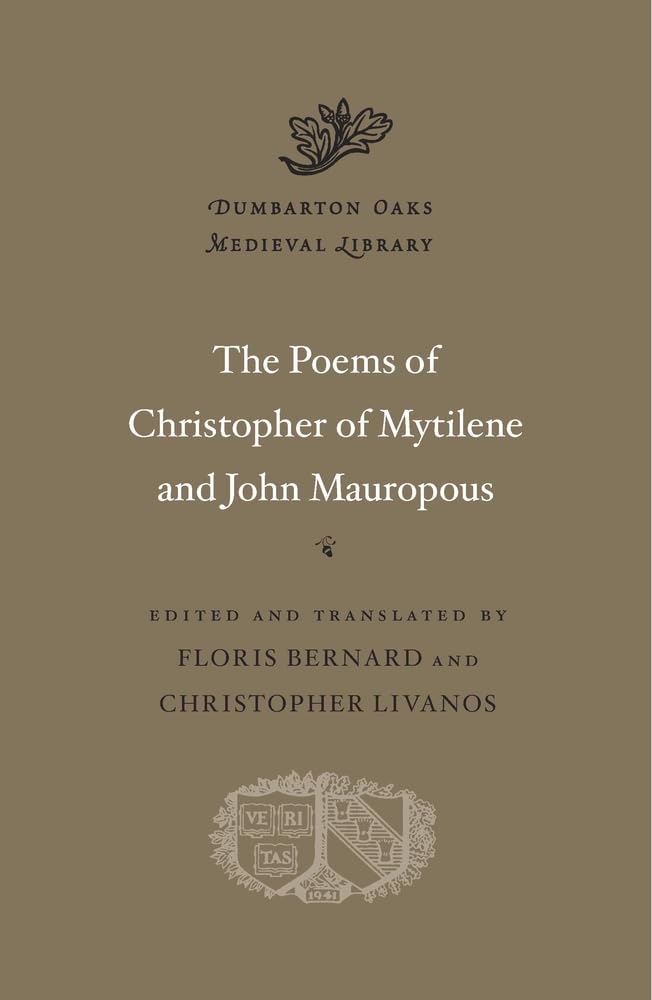 The Poems of Christopher of Mytilene and John Mauropous