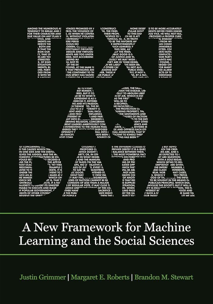 Text as Data: A New Framework for Machine Learning and the Social Sciences Text as Data: A New Framework for Machine Learning and the Social Sciences