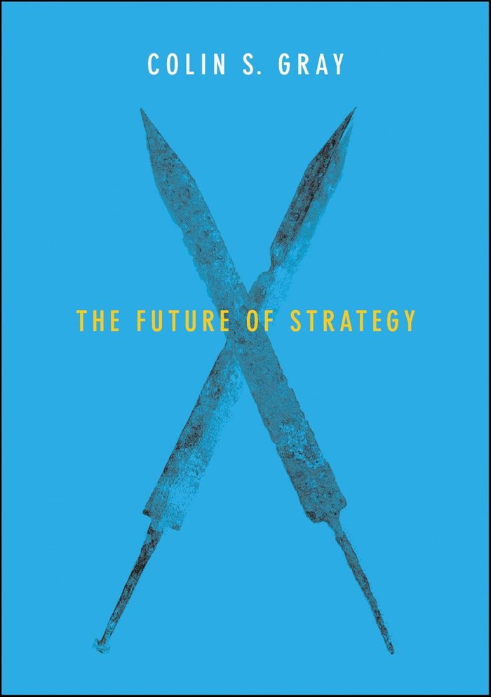 The Future of Strategy The Future of Strategy