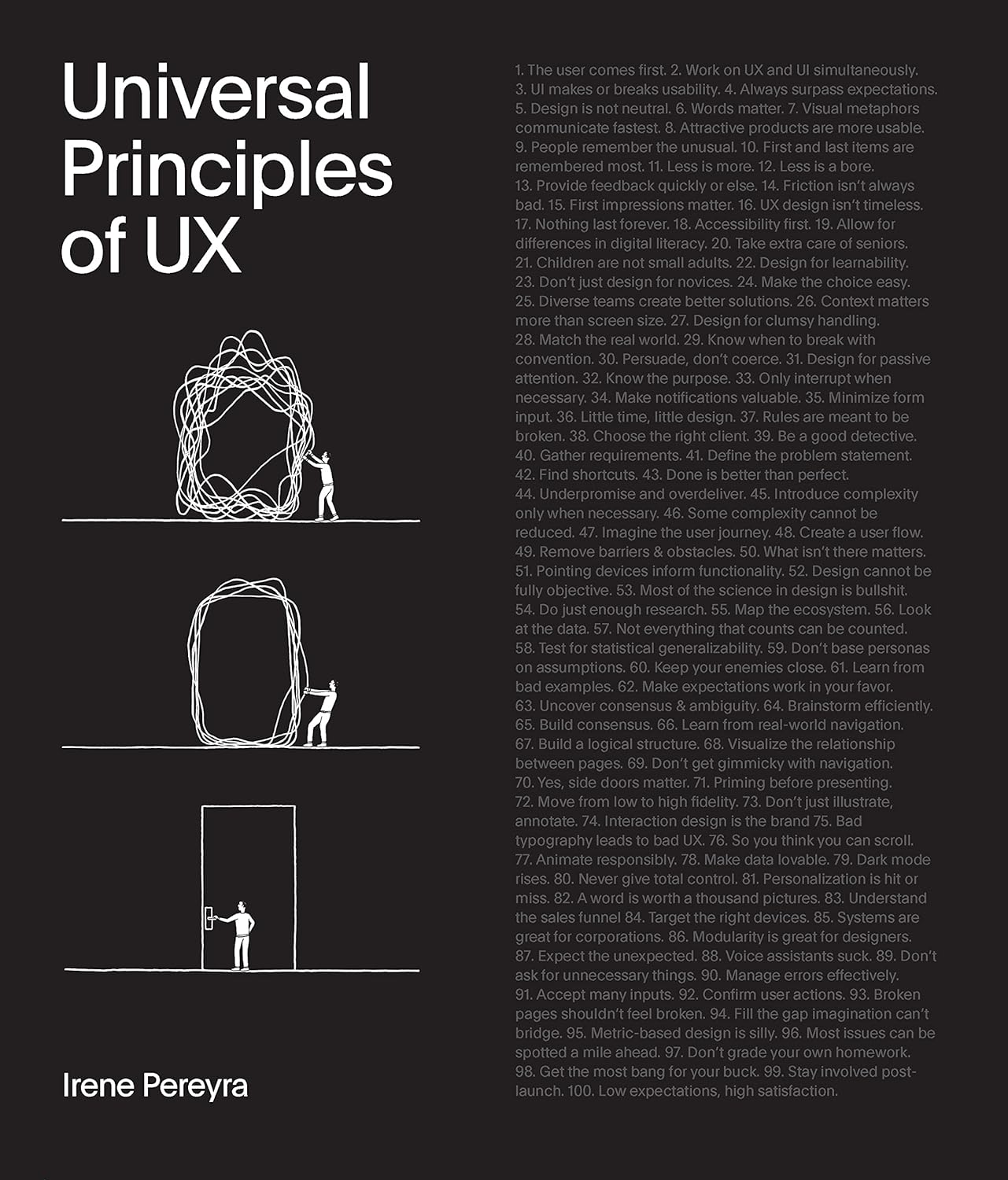 Universal Principles of UX: 100 Timeless Strategies to Create Positive Interactions between People and Technology