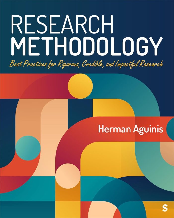 Research Methodology Best Practices for Rigorous, Credible, and Impactful Research Research Methodology Best Practices for Rigorous, Credible, and Impactful Research