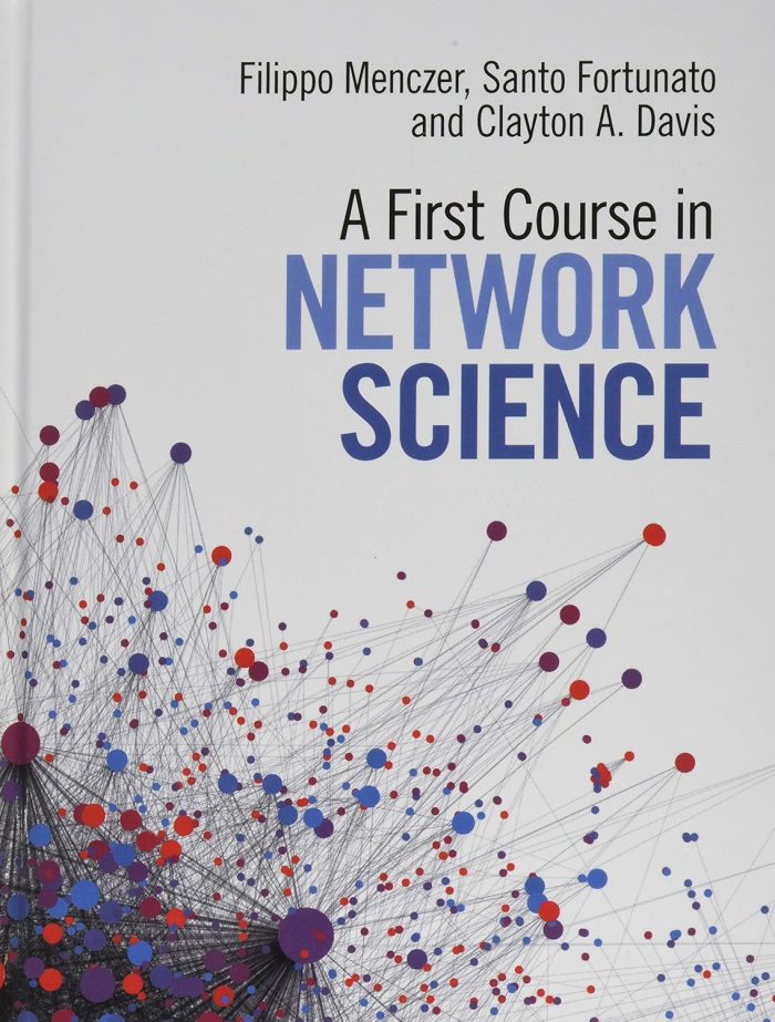 A First Course in Network Science A First Course in Network Science