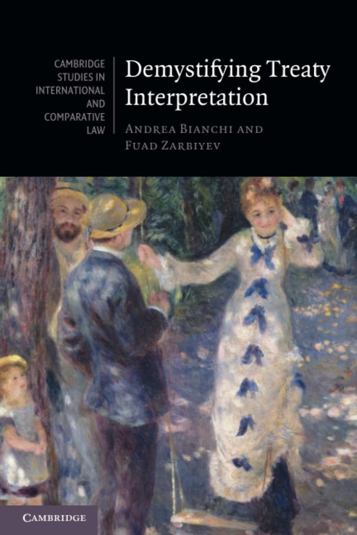 Demystifying Treaty Interpretation Demystifying Treaty Interpretation