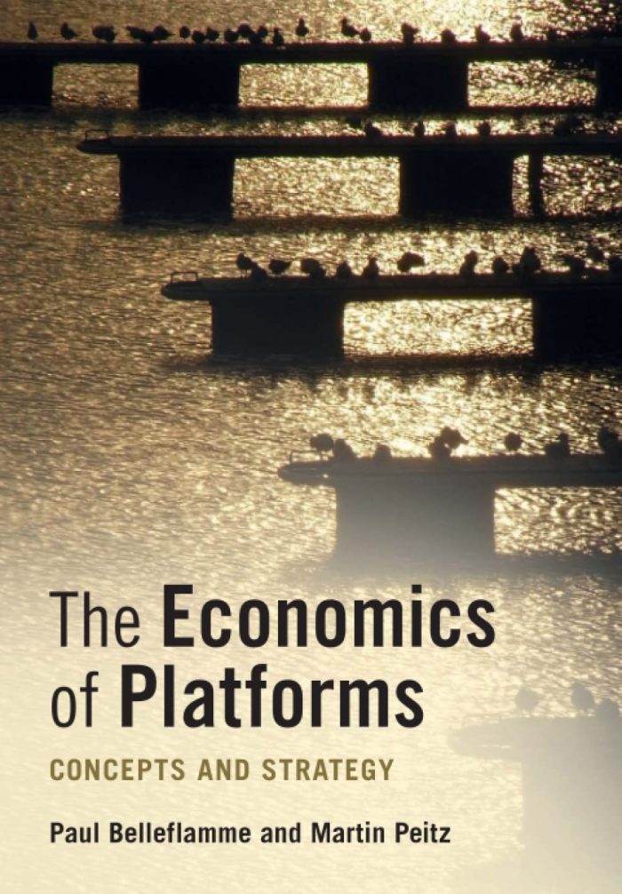 The Economics of Platforms The Economics of Platforms