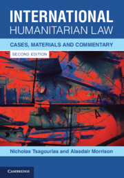 International Humanitarian Law Cases, Materials and Commentary