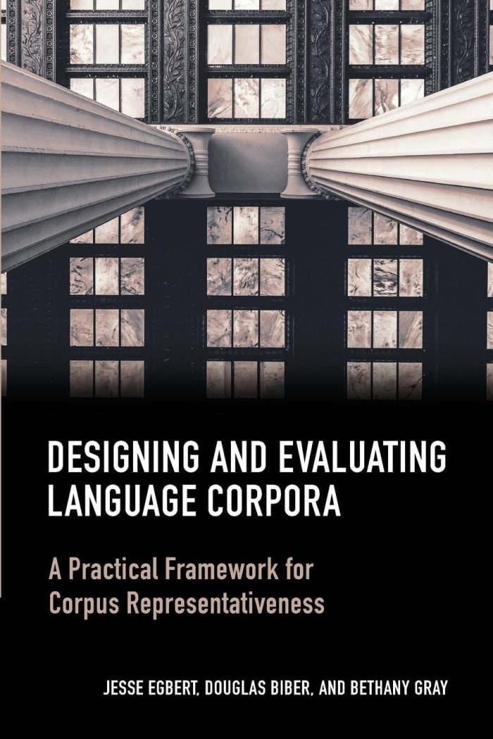 Designing and Evaluating Language Corpora Designing and Evaluating Language Corpora
