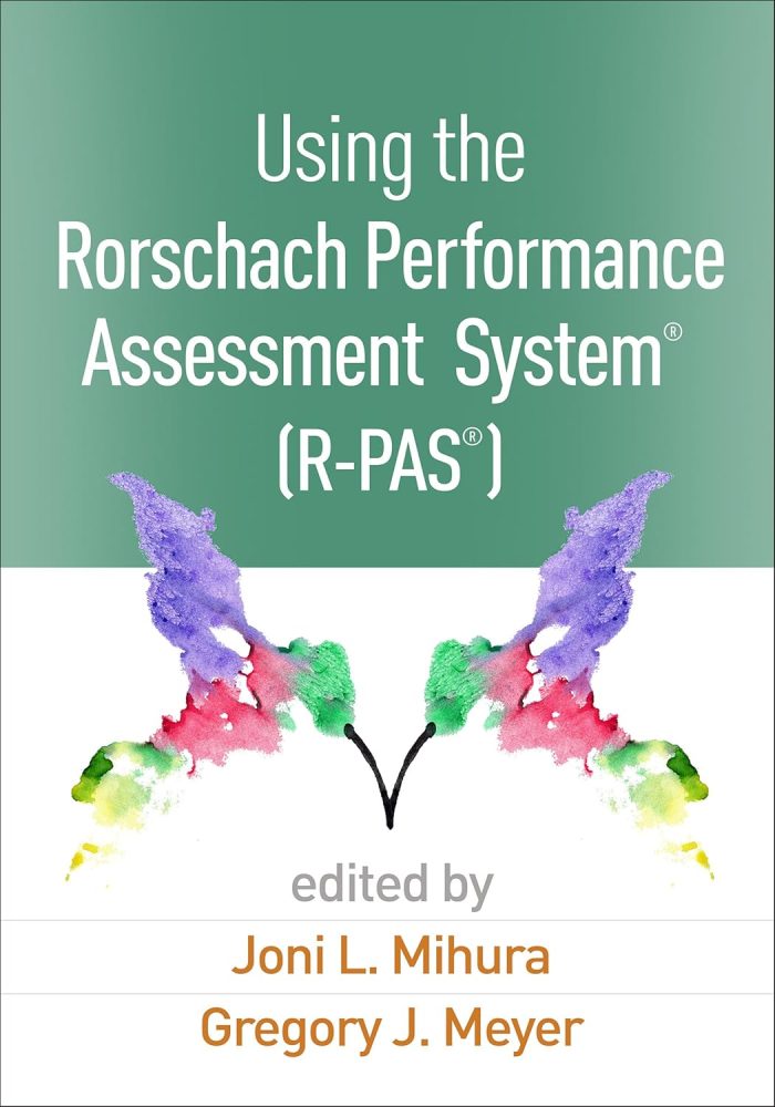 Using the Rorschach Performance Assessment System Using the Rorschach Performance Assessment System