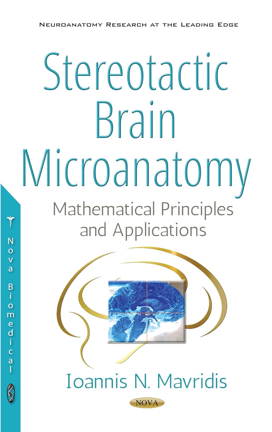 Stereotactic Brain Microanatomy