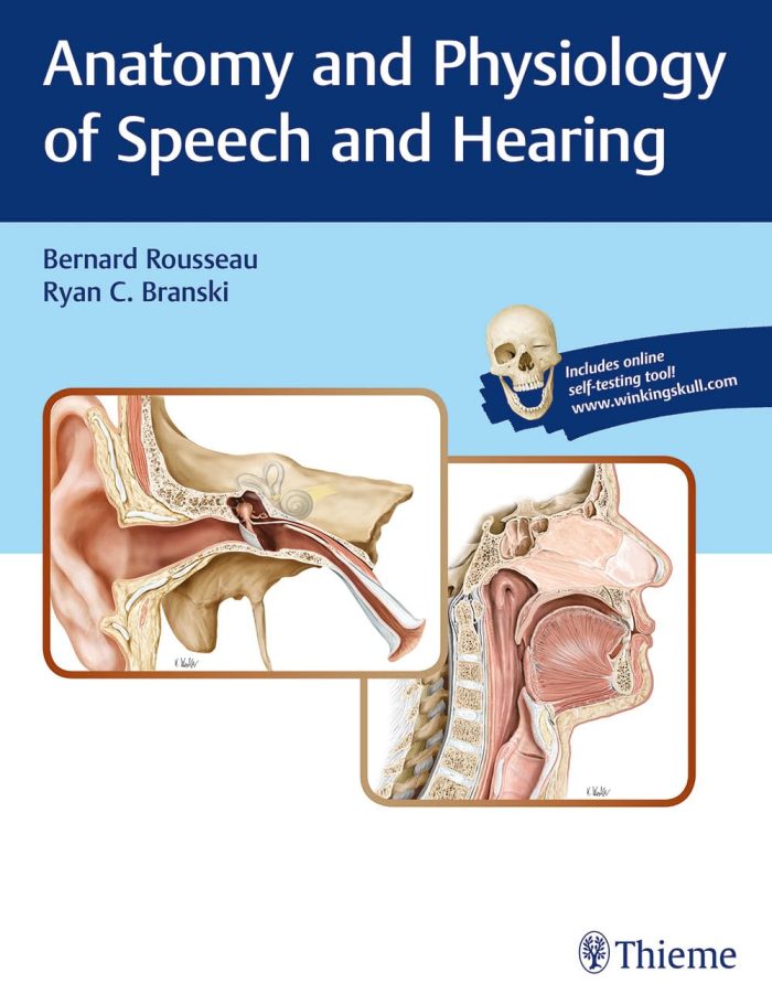 Anatomy and Physiology of Speech and Hearing Anatomy and Physiology of Speech and Hearing