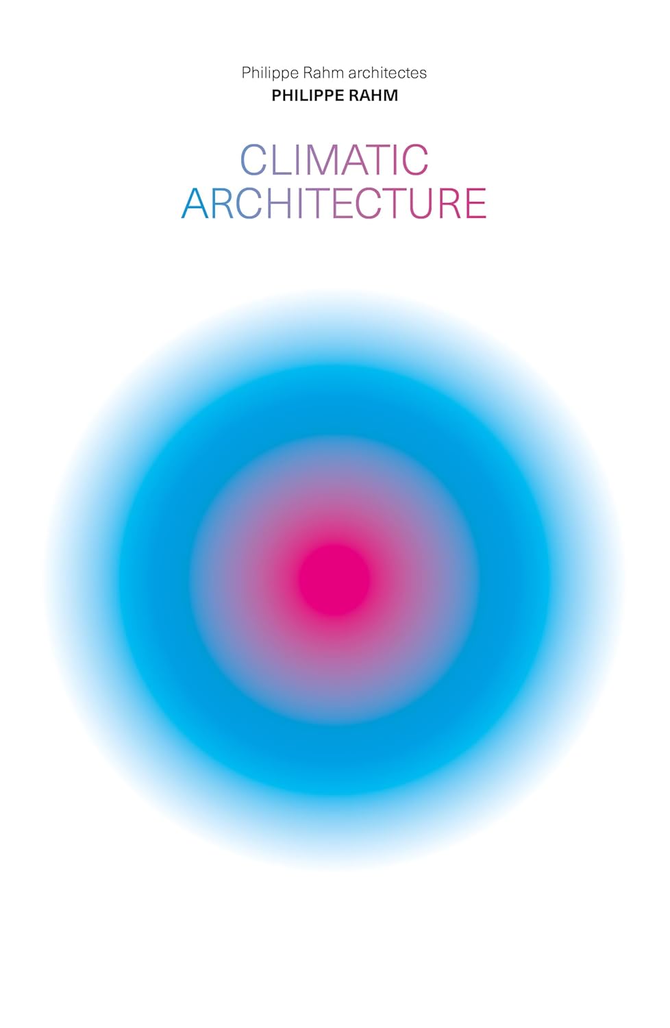 Climatic Architecture