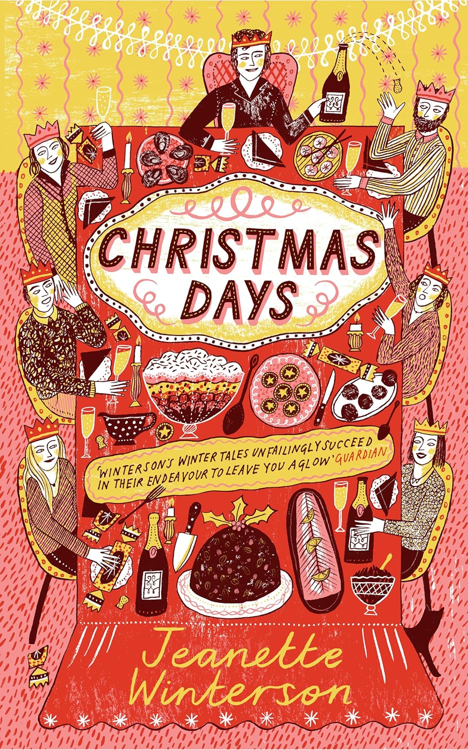 Christmas Days: 12 Stories and 12 Feasts for 12 Days