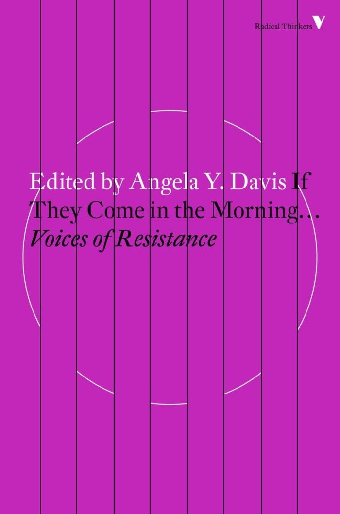 If They Come in the Morning...: Voices of Resistance If They Come in the Morning...: Voices of Resistance