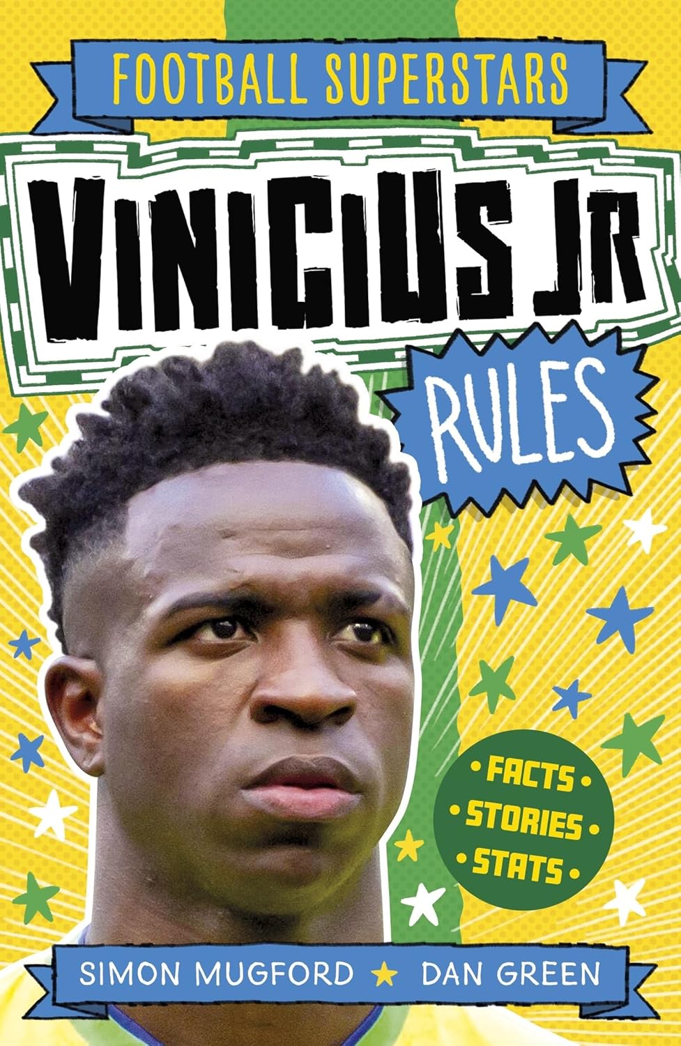 Vinicius Jr Rules Football Superstars