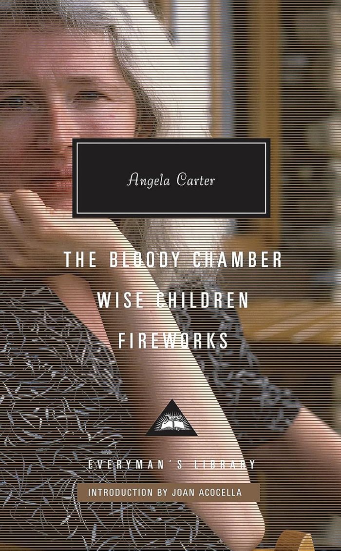 The Bloody Chamber / Wise Children / Fireworks The Bloody Chamber / Wise Children / Fireworks
