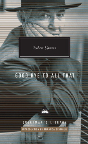 Goodbye to all that (hardcover)