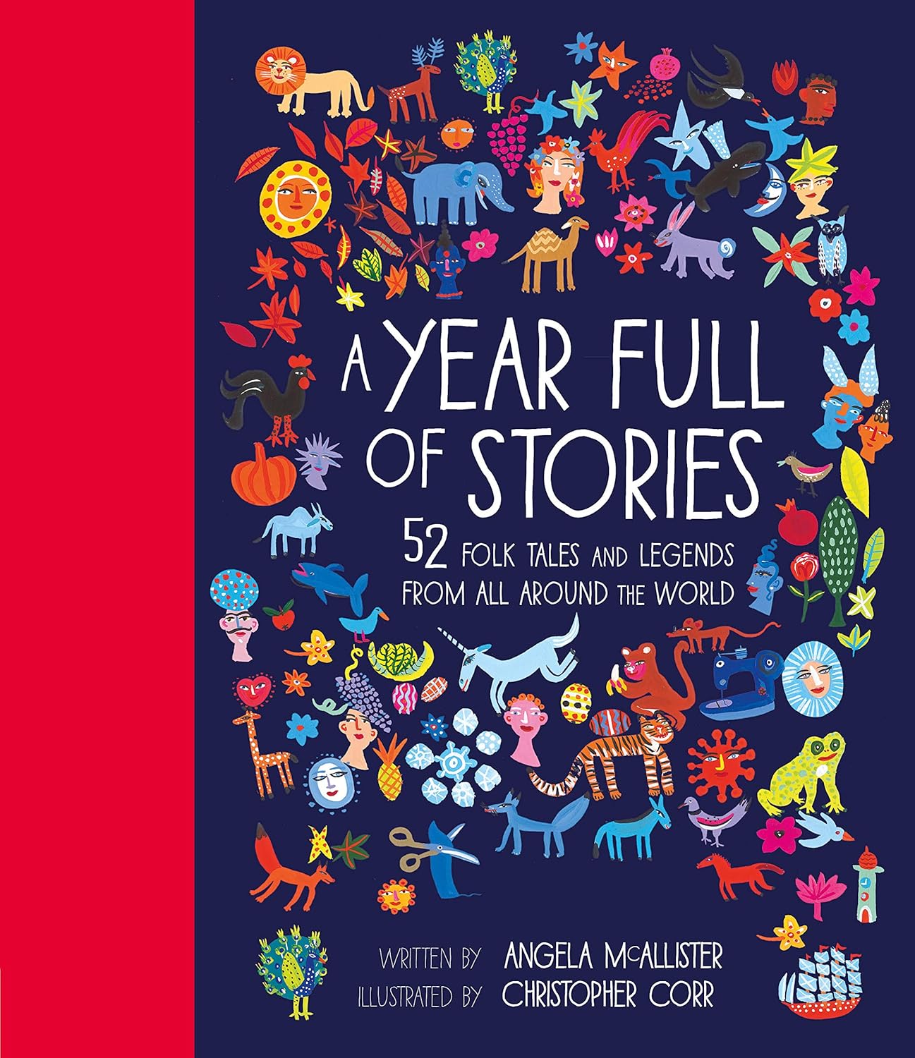 A Year Full of Stories: 52 folk tales and legends from around the world