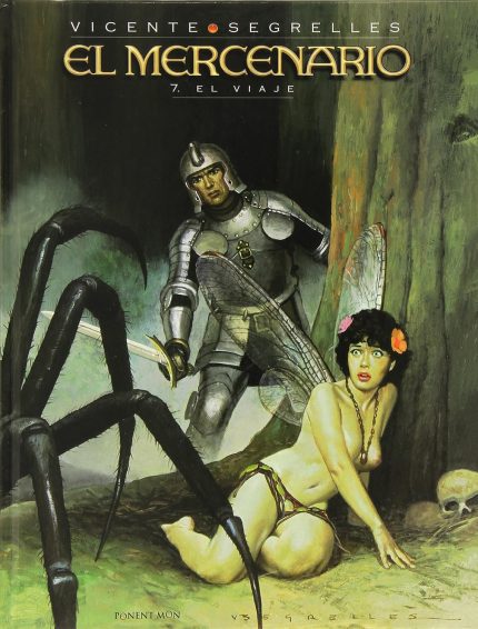 EL MERCENARIO Vol. 7: El Viaje