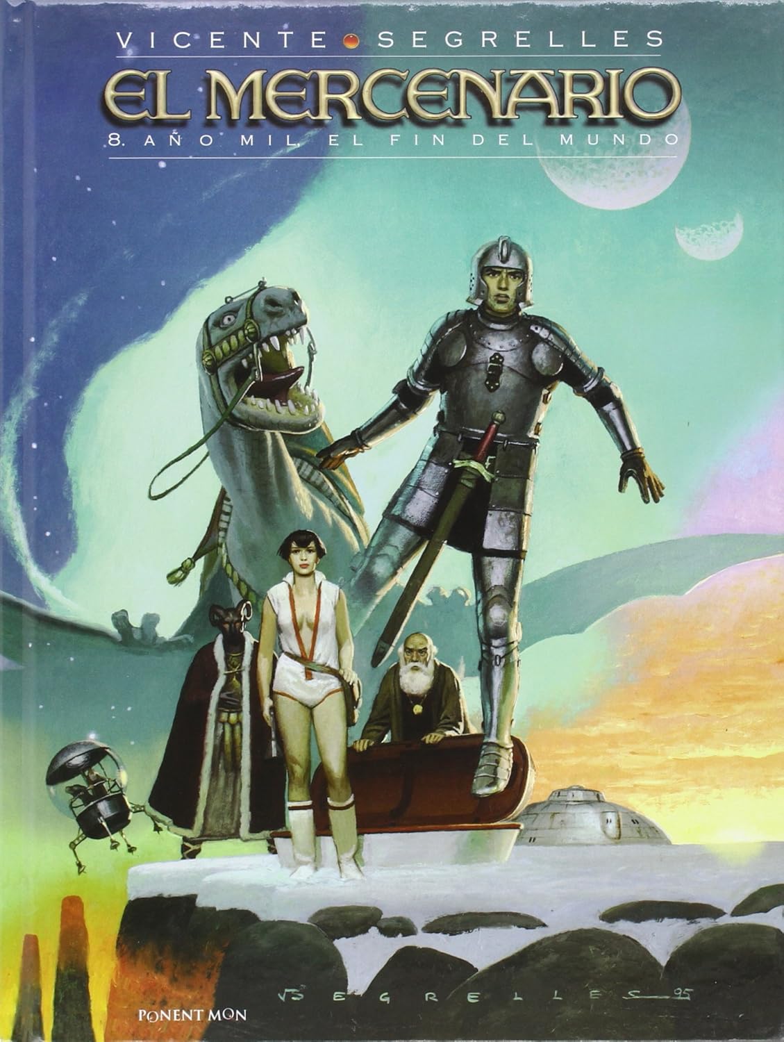 EL MERCENARIO Vol. 8: Ano Mil, El Fin del Mundo