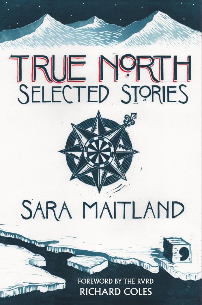 True North (Selected Stories) True North (Selected Stories)