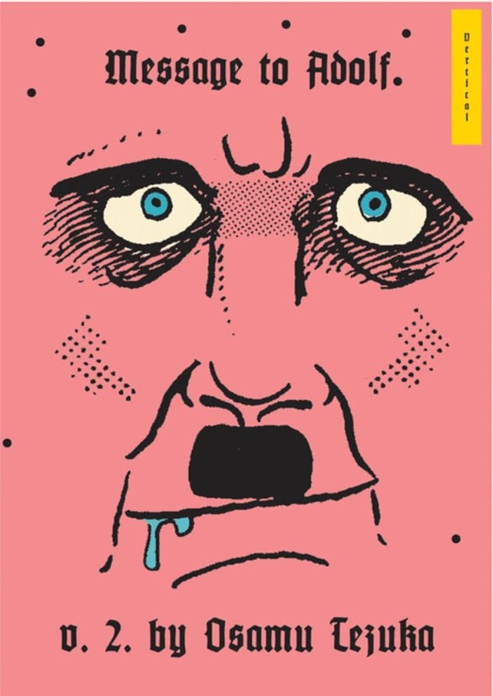 Message to Adolf Vol. 2 (hardcover) Message to Adolf Vol. 2 (hardcover)