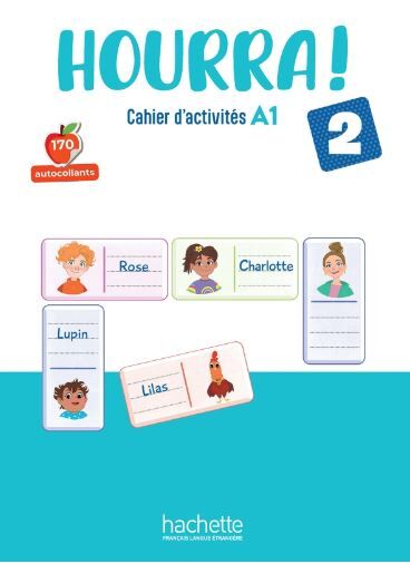 Hourra! 2 Cahier d 'Activites